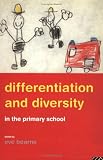 Differentiation and Diversity in the Primary School