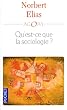 Qu'est-ce-que la sociologie ?