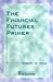 Book Financial Futures Primer
