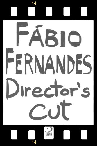 Director's Cut (Portuguese Edition)