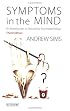 Symptoms in the Mind: An Introduction to Descriptive Psychopathology