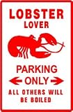 LOBSTER LOVER PARKING seafood fish sign