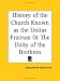 History of the Church Known as the Unitas Fratrum or The Unity of the Brethren