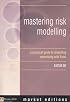 Mastering Risk Modelling: A Practical Guide to Modelling Uncertainty with Excel