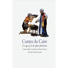 Contes du Caire : Ce que j'ai de plus pr�cieux