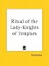 Ritual of the Lady-Knights of Templars
