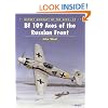 Bf 109 Aces of the Russian Front (Osprey Aircraft of the Aces No 37)