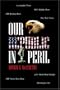 Our Republic in Peril