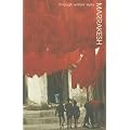 Marrakesh (Through Writers' Eyes)