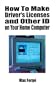 How to Make Driver's Licenses and Other ID on Your Home Computer