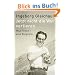 Jetzt nicht die Wut verlieren: Max Frisch - eine Biographie