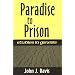 Paradise to Prison
