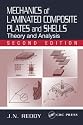 Mechanics of Laminated Composite Plates and Shells: Theory and Analysis, Second Edition