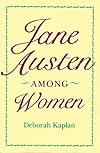 Jane Austen Among Women
