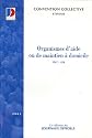 Organismes d'aide &agrave; domicile ou de maintien &agrave; domicile : Convention collective nationale du 11 mai 1983
