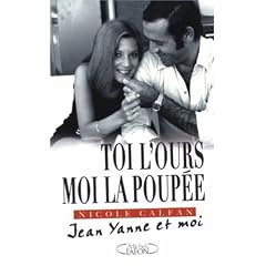 Toi l'ours, moi la poup�e : Jean Yanne et moi