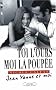 Toi l'ours, moi la poup�e : Jean Yanne et moi