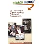 The CRA's Guide to Monitoring Clinical Research