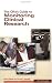 The CRA's Guide to Monitoring Clinical Research
