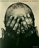 In Memory of Himself, Christer Stromholm
