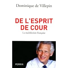 De l'esprit de cour : La mal�diction fran�aise