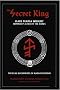 The Secret King: Karl Maria Wiligut, Himmler's Lord of the Runes The Secret King: Karl Maria Wiligut, Himmler's Lord of the Runes