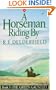 The Green Gauntlet:  A Horseman Riding By Book Three (Bk. 3)