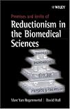 Promises and Limits of Reductionism in the Biomedical Sciences (Catalysts for Fine Chemical Synthesis) by Wiley