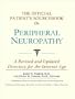 The Official Patient's Sourcebook on Peripheral Neuropathy: A Revised and Updated Directory for the Internet Age