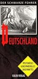 Der Schwarze F�hrer. Deutschland. Sonderausgabe. Mysteri�ses, Geheimnisvolles, Sagenhaftes