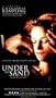Under the Sand [VHS]