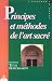 Principes et methodes de l'art sacre