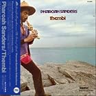 Thembi by Pharoah Sanders