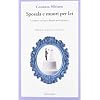 Sposala e muori per lei. Uomini veri per donne senza paura