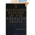 A Religious History of the American People by Sydney E. Ahlstrom