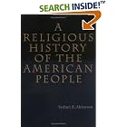 Click here to buy A Religious History of the American People by Sydney E. Ahlstrom.