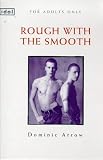 Rough With the Smooth (Idol Series)