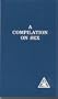 A Compilation on Sex