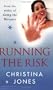 Running the Risk