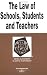 The Law of Schools, Students and Teachers in a Nutshell (Nutshell Series)