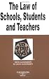 The Law of Schools, Students and Teachers in a Nutshell (Nutshell Series)