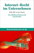Internet-Recht im Unternehmen: B2B, B2C in der Praxis