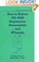 How to Achieve Iso 9000 Registration Economically and Efficiently (Quality and Reliability)