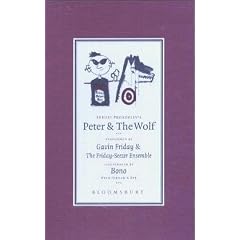 Peter and the Wolf: Performed by Gavin Friday and the Friday-Seezer Ensemble