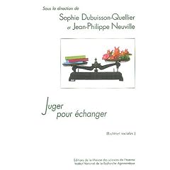 Juger pour �changer : La construction sociale de l'accord sur la qualit� dans une �conomie des jugements individuels