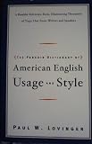 The Penguin Dictionary of American Usage and Style: A Readable Reference Book, Illuminating Thousands of Traps That Snare Writers and Speakers