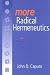 Book More Radical Hermeneutics: On Not Knowing Who We Are (Studies in Continental Thought)