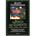 La magia degli elementi: acqua, terra, aria, fuoco