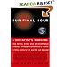Our Final Hour: A Scientist's Warning