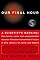 Our Final Hour: A Scientist's Warning